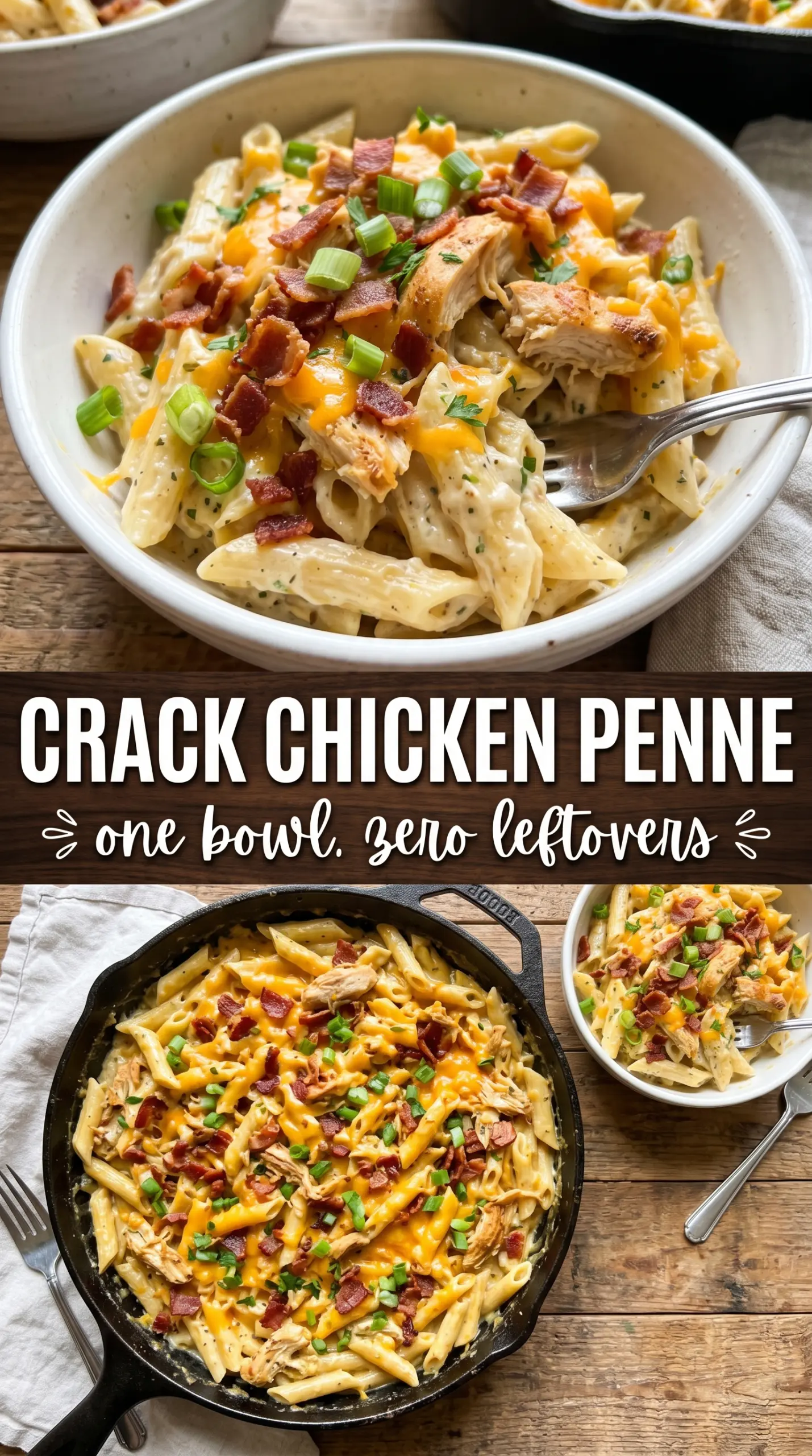 Crack Chicken Penne creamy ranch bacon