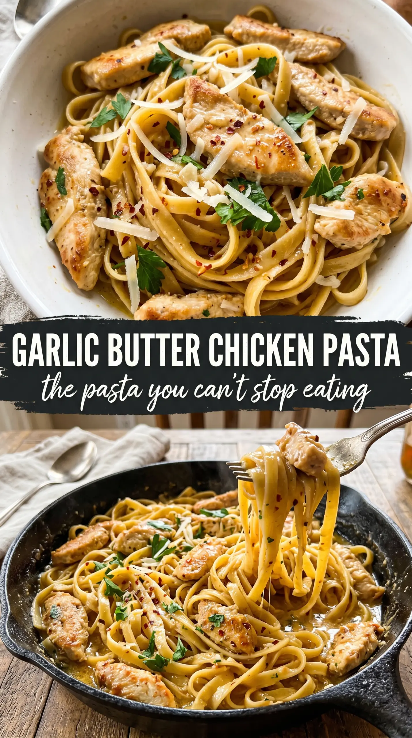 Garlic Butter Chicken Pasta glossy savory
